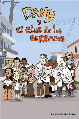 Vuelven renovados Dany y el Club de los berracos