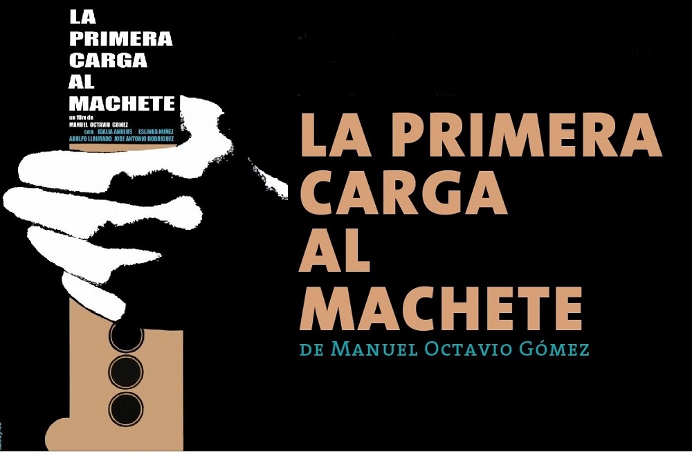 Cartel de La primera carga al machete