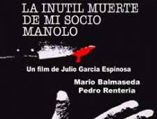 cartel de La inútil muerte de mi socio Manolo