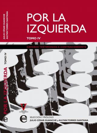 Por la izquierda (Tomo IV)