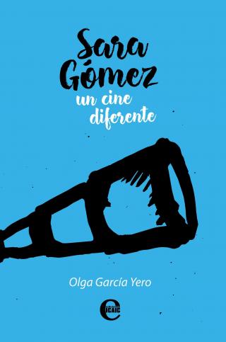 Sara Gómez, un cine diferente