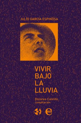 Vivir bajo la lluvia. Julio García Espinosa