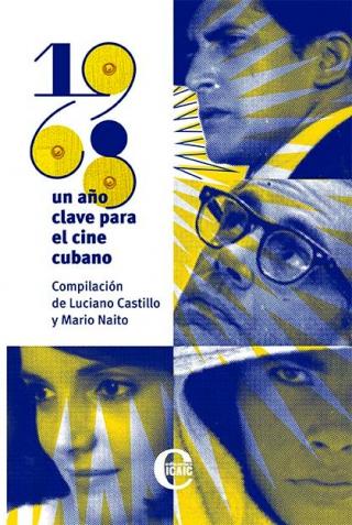 1968: un año clave para el cine cubano